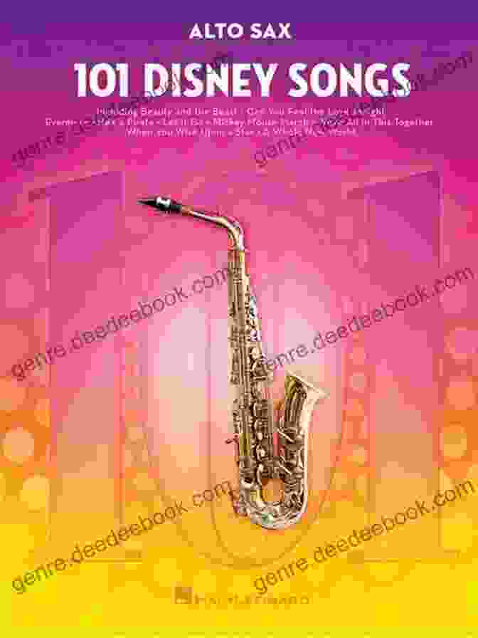 Disney Broadway 101 Disney Songs For Alto Sax