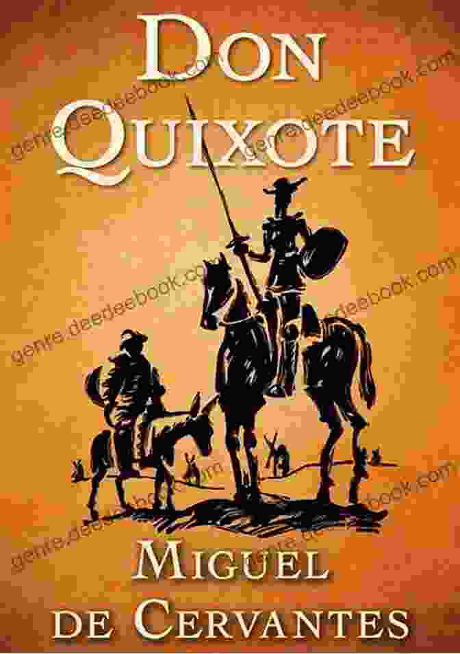 Don Quixote By Miguel De Cervantes Harriet Beecher Stowe: The Complete Novels (The Greatest Writers Of All Time 26)