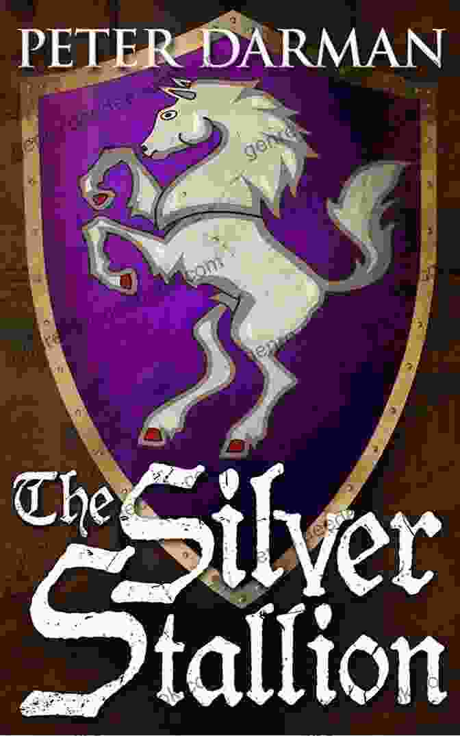 The Captivating Cover Art For The Silver Stallion Catalan Chronicles, Featuring A Majestic Rider Astride A Silver Stallion Against A Backdrop Of Medieval Battle The Silver Stallion (Catalan Chronicles 4)