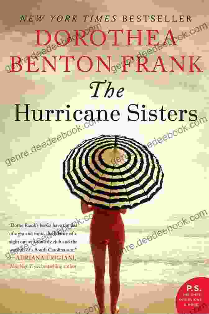 The Captivating Cover Of 'The Hurricane Sisters' Novel, Featuring A Mesmerizing Image Of Stormy Waves Crashing Against A Lighthouse, Hinting At The Tempestuous Journey That Lies Within Its Pages. The Hurricane Sisters: A Novel (Lowcountry Tales 10)