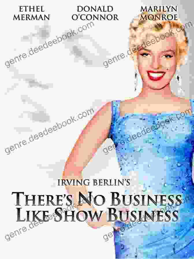 The Groundbreaking Musical A History Of The American Musical Theatre: No Business Like It