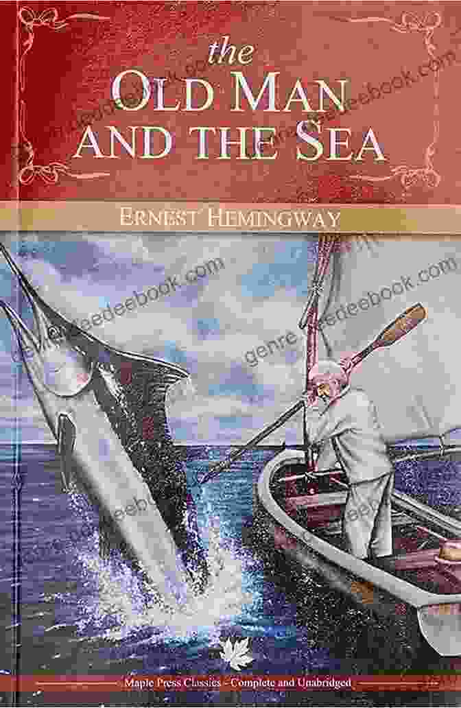 The Old Man And The Sea By Ernest Hemingway Harriet Beecher Stowe: The Complete Novels (The Greatest Writers Of All Time 26)