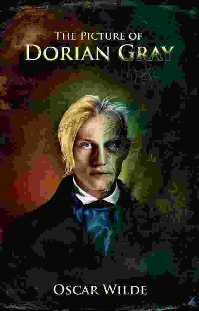 The Picture Of Dorian Gray By Oscar Wilde Harriet Beecher Stowe: The Complete Novels (The Greatest Writers Of All Time 26)