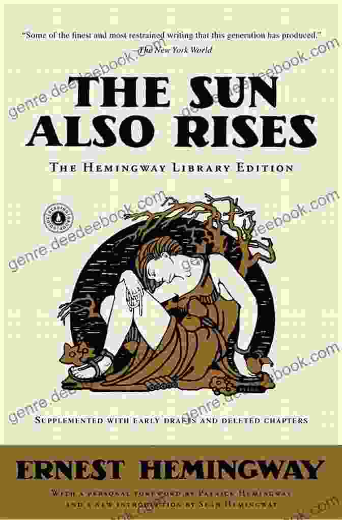 The Sun Also Rises By Ernest Hemingway Harriet Beecher Stowe: The Complete Novels (The Greatest Writers Of All Time 26)