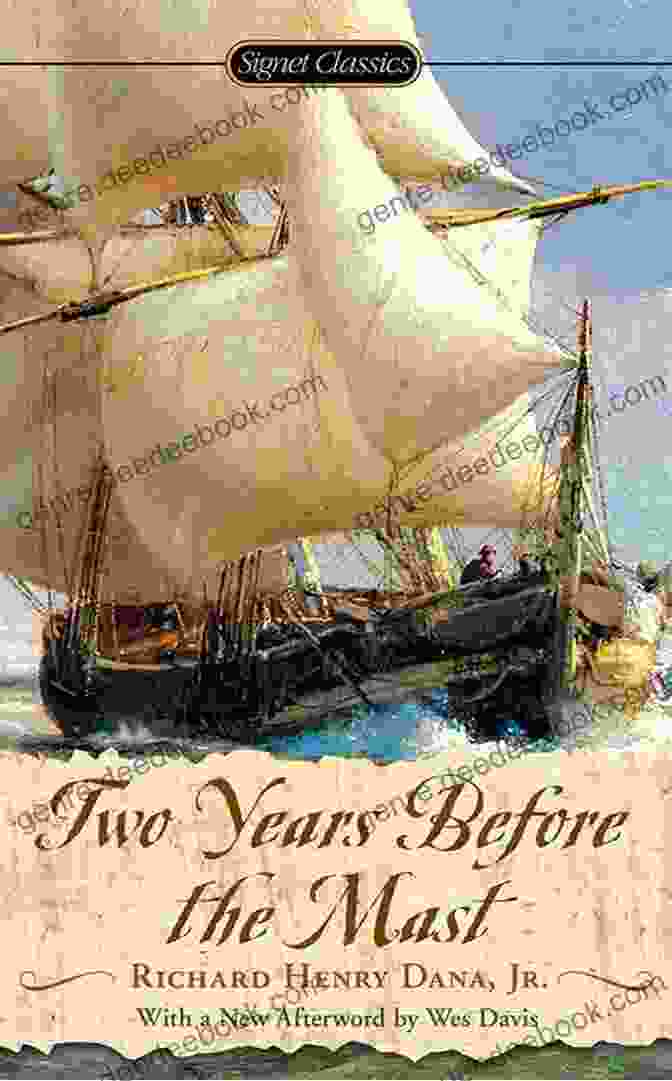 Two Years Before The Mast Book Cover With A Ship Sailing On The Open Sea Two Years Before The Mast A Personal Narrative