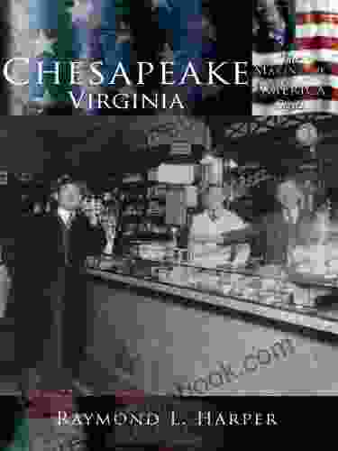 Chesapeake Virginia (Making of America)