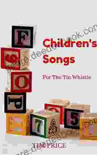 Children S Songs For The Tin Whistle