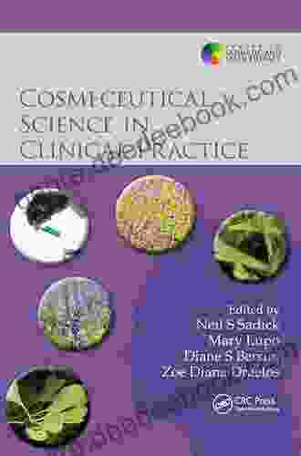 Cosmeceutical Science In Clinical Practice (Series In Cosmetic And Laser Therapy 11)