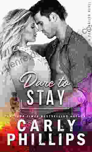 Dare To Stay (Dare Nation 4)