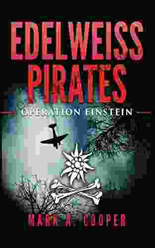 Edelweiss Pirates: Operation Einstein Jack Prelutsky