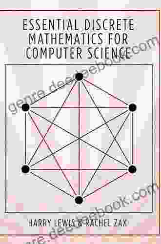 Essential Discrete Mathematics For Computer Science