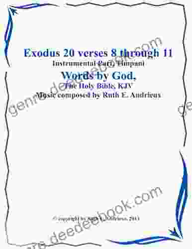 Exodus 20 verses 8 through 11 Instrumental Part Timpani: 4th Commandment