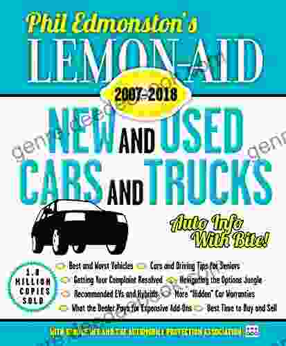 Lemon Aid New and Used Cars and Trucks 2007 2024 (Lemon Aid New and Used Cars and Trucks)