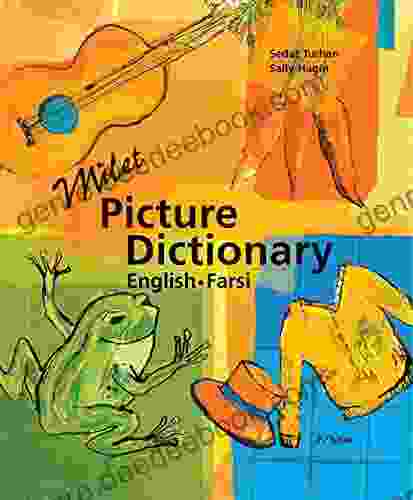 Milet Picture Dictionary (English Farsi): English/Farsi (Milet Picture Dictionary series)