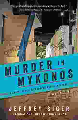 Murder In Mykonos (Chief Inspector Andreas Kaldis Mysteries 1)