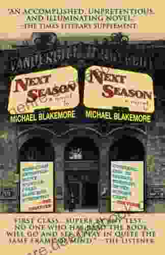 Next Season (Applause Books) Michael Blakemore