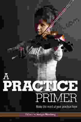 A Practice Primer Daryl Kellie