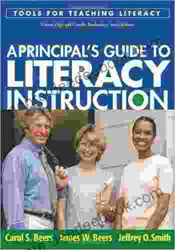 A Principal S Guide To Literacy Instruction (Tools For Teaching Literacy)