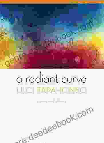 A Radiant Curve: Poems And Stories (Sun Tracks 64)