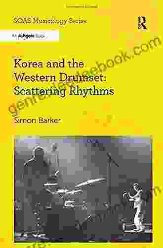 Korea and the Western Drumset: Scattering Rhythms (SOAS Studies in Music)