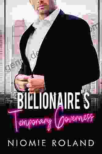 The Billionaire s Temporary Governess: BWWM Second Chance Romance (French Conquests 2)