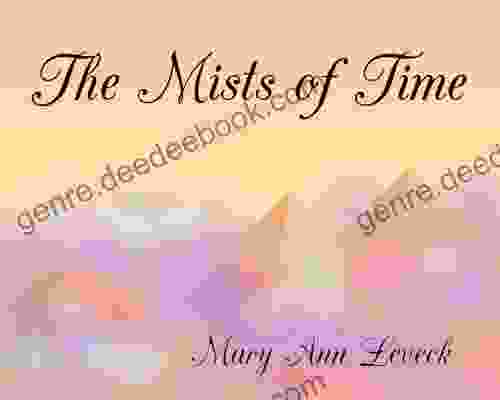 The Mists Of Time (Cassie And Mekore 3)