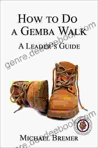 How To Do A Gemba Walk: Coaching Gemba Walkers