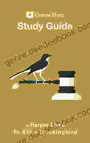 Study Guide for Harper Lee s To Kill a Mockingbird (Course Hero Study Guides)