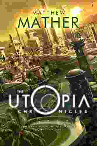 The Utopia Chronicles (Atopia 3)