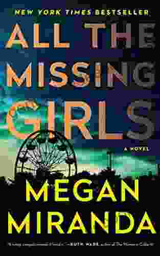 All The Missing Girls: A Novel