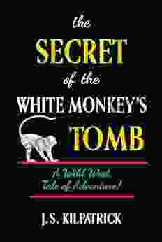 The Secret Of The White Monkey S Tomb