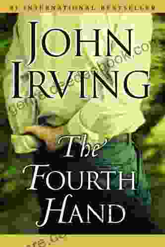 The Fourth Hand: A Novel (Ballantine Reader S Circle)