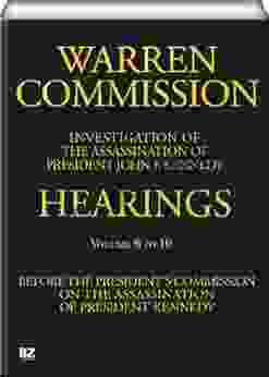 Warren Commission 6 To 10 (of 26): Hearings Vol 6 To 10 (of 15)